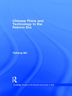 cover image of Chinese Firms and Technology in the Reform Era